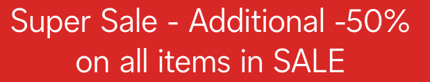 Red banner reading “Super Sale - Additional -50% on all items in SALE”